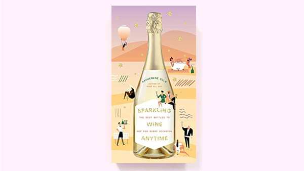 Sparkling Wine Anytime book cover